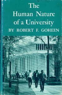 Imagen de archivo de The Human Nature of a University a la venta por Small World Books
