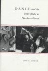 Beispielbild fr Dance and the Body Politic in Northern Greece (Princeton Modern Greek Studies, 36) zum Verkauf von Books From California