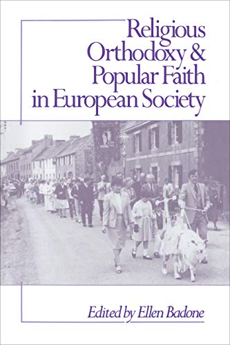 9780691094502: Religious Orthodoxy and Popular Faith in European Society