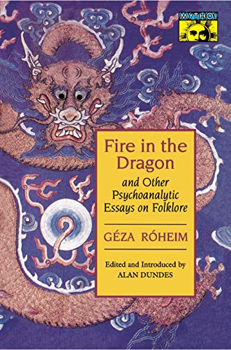 Imagen de archivo de Fire in the Dragon: And Other Psychoanalytic Essay a la venta por N. Fagin Books