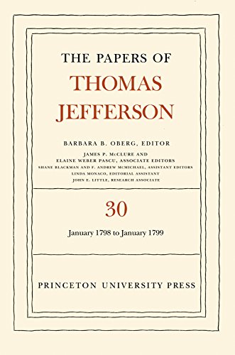 Stock image for The Papers of Thomas Jefferson - Volume 30 - January 1798 To January 1799 for sale by Book Haven