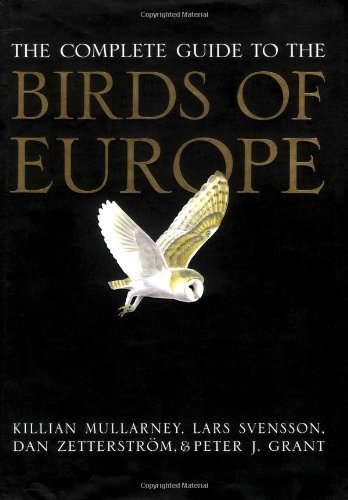 The Complete Guide to the Birds of Europe (9780691095165) by Lars Svensson; Peter J. Grant