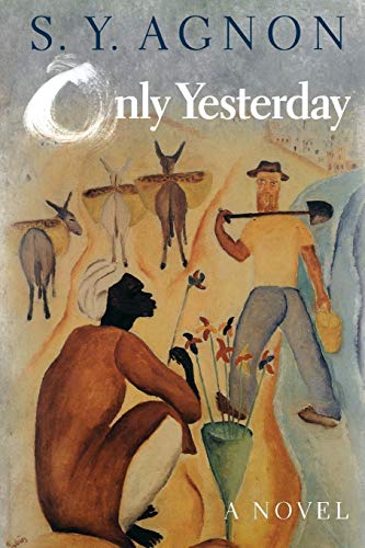 Beispielbild fr Only Yesterday. Translated from the Hebrew by Barbara Harshav. zum Verkauf von Antiquariat Christoph Wilde