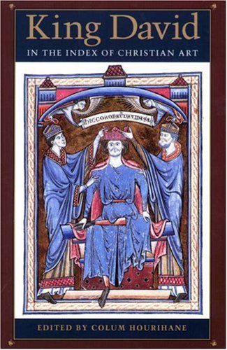 9780691095479: King David in the Index of Christian Art (Publications of the Department of Art and Archaeology, Princeton University, 22)