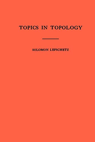 Beispielbild fr Topics in Topology. (AM-10), Volume 10 (Annals of Mathematics Studies, 10) zum Verkauf von A Squared Books (Don Dewhirst)