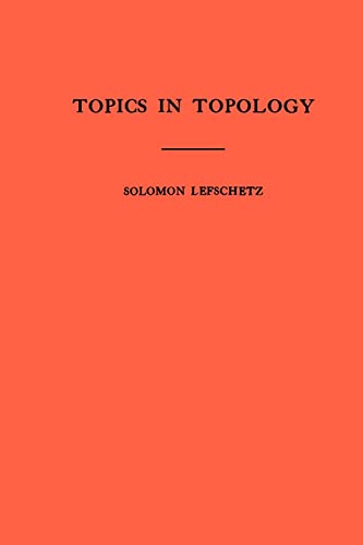 Imagen de archivo de Topics in Topology. (AM-10), Volume 10 (Annals of Mathematics Studies, 10) a la venta por A Squared Books (Don Dewhirst)
