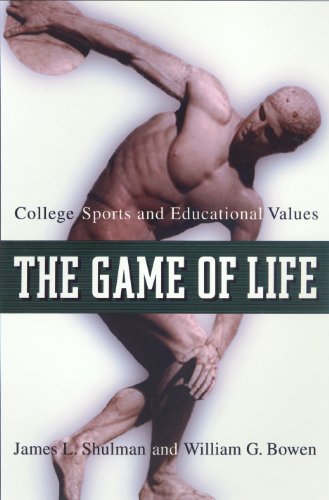 9780691096193: The Game of Life: College Sports And Educational Values (The William G. Bowen Memorial Series In Higher Education)