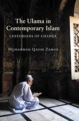 Beispielbild fr The Ulama in Contemporary Islam : Custodians of Change zum Verkauf von Better World Books