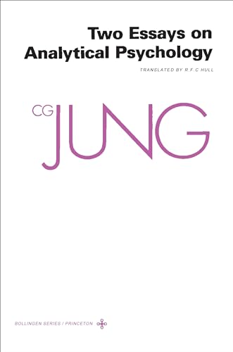 Two Essays on Analytical Psychology (Collected Works of C.G. Jung, Volume 7) (The Collected Works of C. G. Jung, 6) - Jung, C. G.