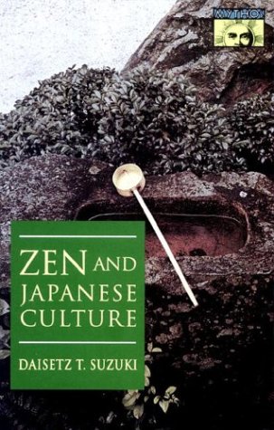 Beispielbild fr Zen and Japanese Culture (Bollingen Series (General)) zum Verkauf von Books From California