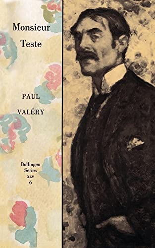 Monsieur Teste / The Collected Works of Paul Valery, Vol. 6 (9780691099347) by Paul Valery