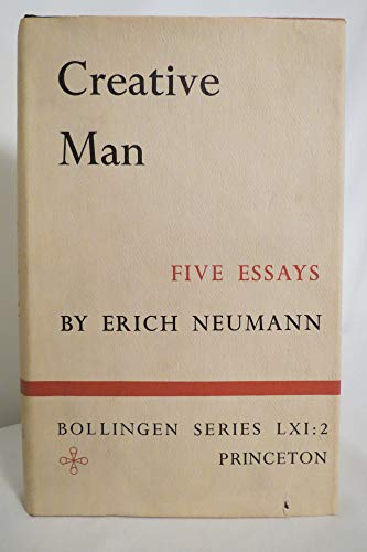 Beispielbild fr The Essays of Erich Neumann, Volume 2 : Creative Man: Five Essays zum Verkauf von Better World Books