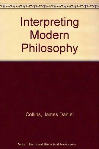 9780691100012: Interpreting Modern Philosophy (Princeton Legacy Library, 1300)
