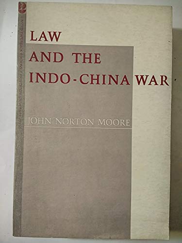 Stock image for Law and the Indo-China War (Princeton Legacy Library) for sale by The Oregon Room - Well described books!