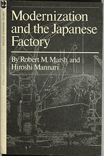 Stock image for Modernization and the Japanese Factory for sale by Priceless Books