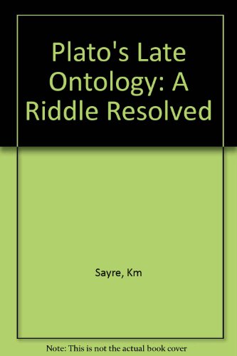 Stock image for Plato's Late Ontology: A Riddle Resolved for sale by The Maryland Book Bank