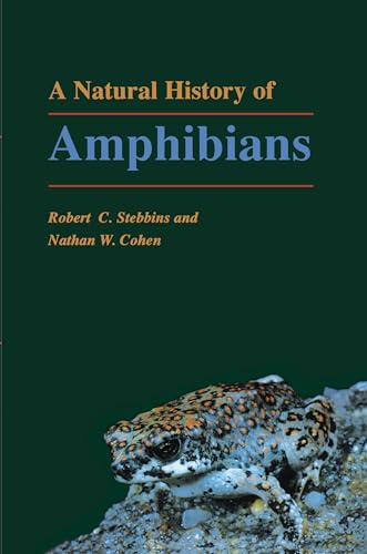 Stock image for A Natural History of Amphibians for sale by Better World Books