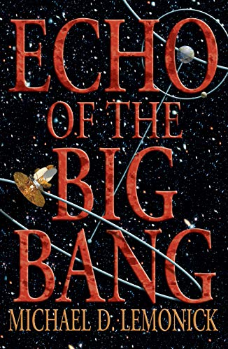 Beispielbild fr Echo of the Big Bang zum Verkauf von Better World Books