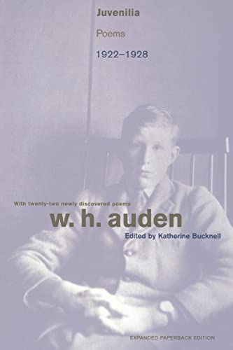 Stock image for Juvenilia: Poems, 1922-1928 (W.H. Auden: Critical Editions) for sale by SecondSale