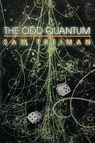 The Odd Quantum (9780691103006) by Treiman, Sam