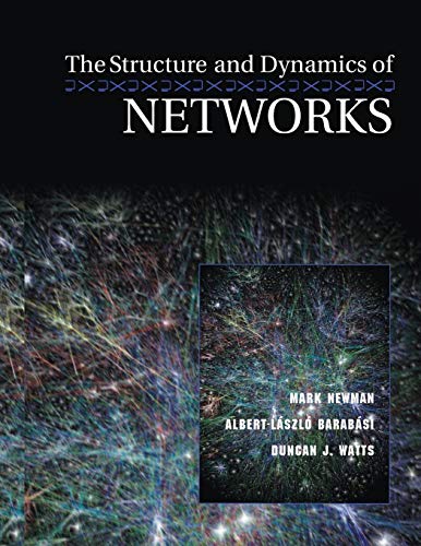 Stock image for The Structure and Dynamics of Networks: 19 (Princeton Studies in Complexity) for sale by AwesomeBooks