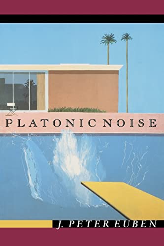 Platonic Noise (9780691114002) by Euben, J. Peter