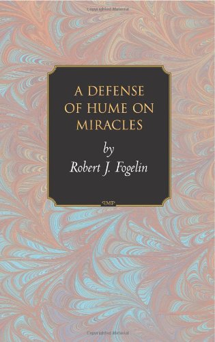 Beispielbild fr A Defense of Hume on Miracles (Princeton Monographs in Philosophy, 13) zum Verkauf von WorldofBooks