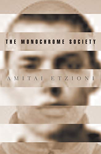 Beispielbild fr The Monochrome Society (New Forum Books, 67) zum Verkauf von Wonder Book