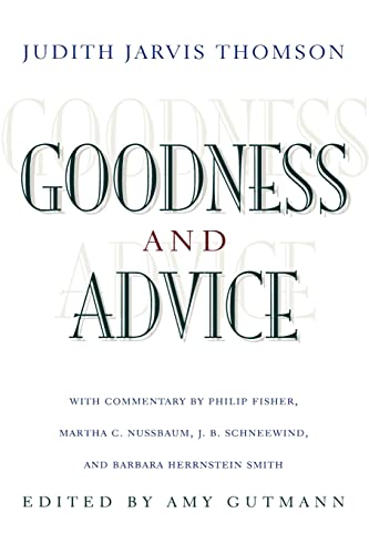 Stock image for Goodness and Advice (The University Center for Human Values Series, 25) for sale by Wonder Book