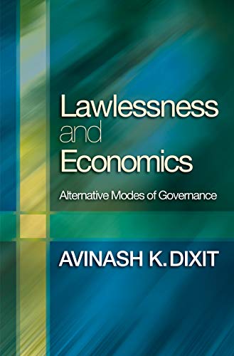 Imagen de archivo de Lawlessness and Economics  " Alternative Modes of Governance (The Gorman Lectures in Economics, 1) a la venta por WorldofBooks