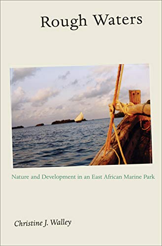 9780691115597: Rough Waters: Nature and Development in an East African Marine Park