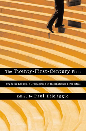 Imagen de archivo de The Twenty-First-Century Firm : Changing Economic Organization in International Perspective a la venta por Better World Books Ltd