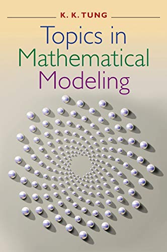 Stock image for Topics in Mathematical Modeling for sale by ThriftBooks-Dallas