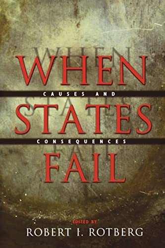 Imagen de archivo de When States Fail: Causes and Consequences a la venta por ThriftBooks-Dallas