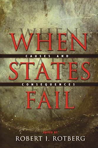 Stock image for When States Fail: Causes and Consequences for sale by ThriftBooks-Dallas