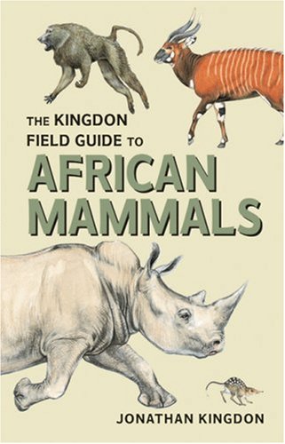 9780691116921: Kingdon Field Guide to African Mammals