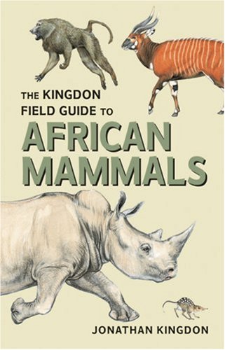 9780691116921: The Kingdon Field Guide to African Mammals (Princeton Field Guides, 5)