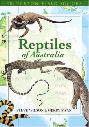 9780691117287: Reptiles of Australia (Princeton Field Guide)