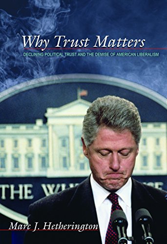 Beispielbild fr Why Trust Matters: Declining Political Trust and the Demise of American Liberalism zum Verkauf von BooksRun