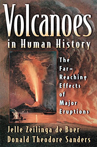 9780691118383: Volcanoes in Human History: The Far-Reaching Effects of Major Eruptions