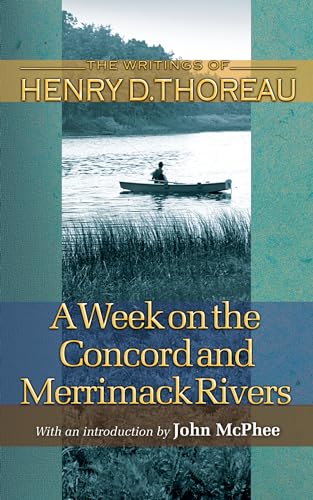 9780691118789: A Week on the Concord and Merrimack Rivers (Writings of Henry D. Thoreau) [Idioma Ingls]: 19 (Writings of Henry D. Thoreau, 19)
