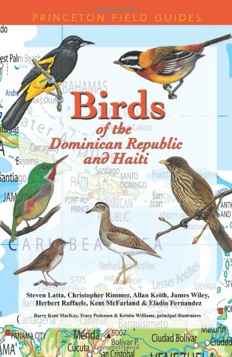 Beispielbild fr Birds of the Dominican Republic and Haiti (Princeton Field Guides, 42) zum Verkauf von BooksRun