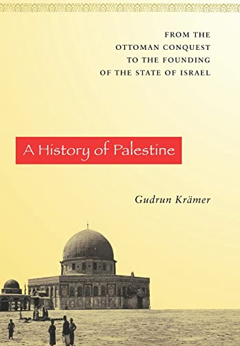 Beispielbild fr A History of Palestine: From the Ottoman Conquest to the Founding of the State of Israel zum Verkauf von BooksRun