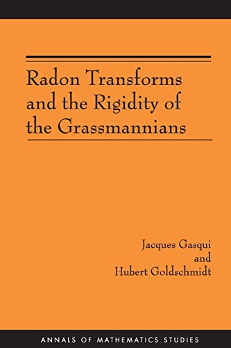 Radon Transforms And The Rigidity Of The Grassmann