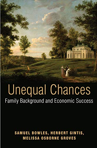 Stock image for Unequal Chances : Family Background and Economic Success for sale by Better World Books