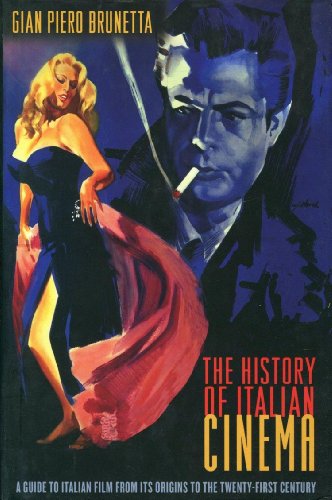 Beispielbild fr The History of Italian Cinema : A Guide to Italian Film from Its Origins to the Twenty-First Century zum Verkauf von Better World Books