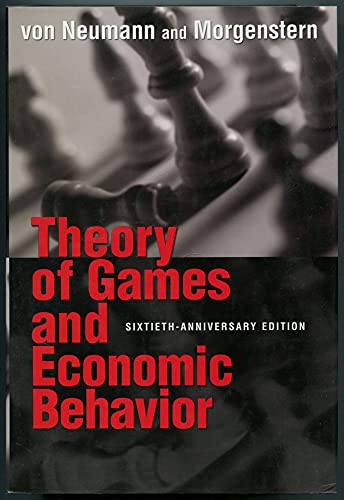 9780691119939: Theory of Games and Economic Behavior: 60th Anniversary Commemorative Edition