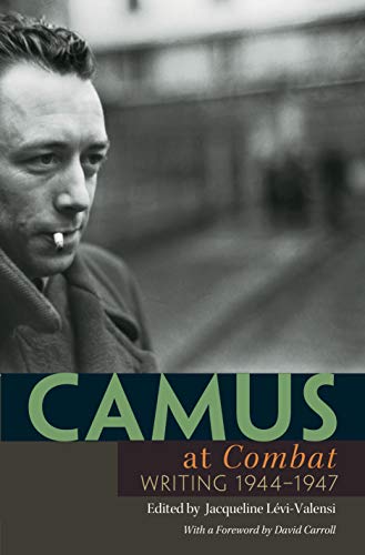 Beispielbild fr Camus at "Combat": Writing 1944-1947 zum Verkauf von HPB-Diamond