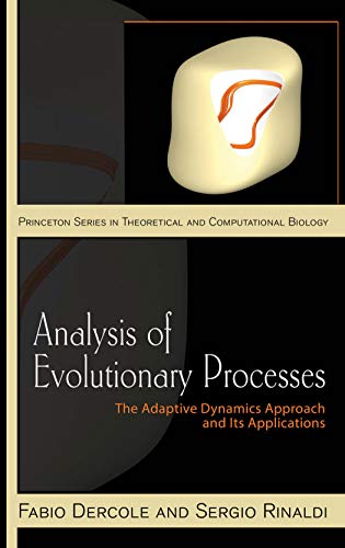 Stock image for Analysis of Evolutionary Processes: The Adaptive Dynamics Approach and Its Applications (Princeton Series in Theoretical and Computational Biology, 3) for sale by HPB-Red