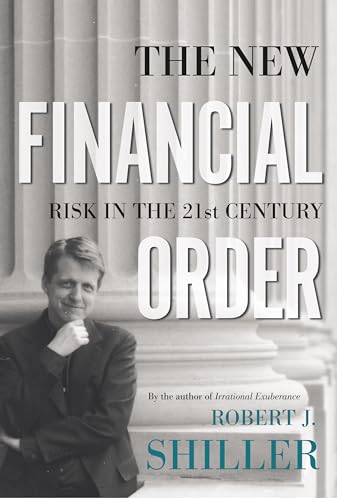 Beispielbild fr The New Financial Order : Risk in the 21st Century zum Verkauf von Better World Books